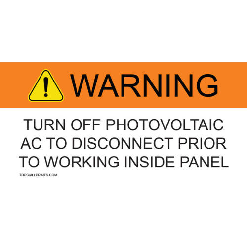 WARNING: TURN OFF PHOTOVOLTAIC AC TO DISCONNECT PRIOR TO WORKING INSIDE PANEL